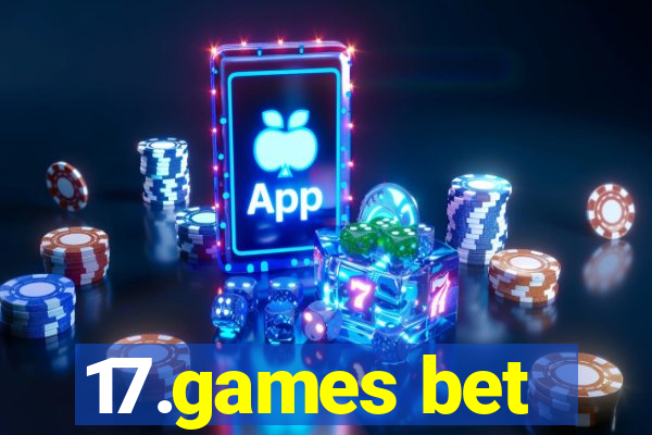 17.games bet